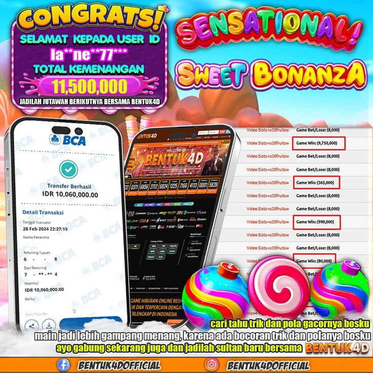 BENTUK4D JACKPOT SLOT SWEET BONANZA Rp11.500.000,- LUNAS